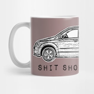 Minivan sellout series: shit show shuttle - family car - mom squad Mug